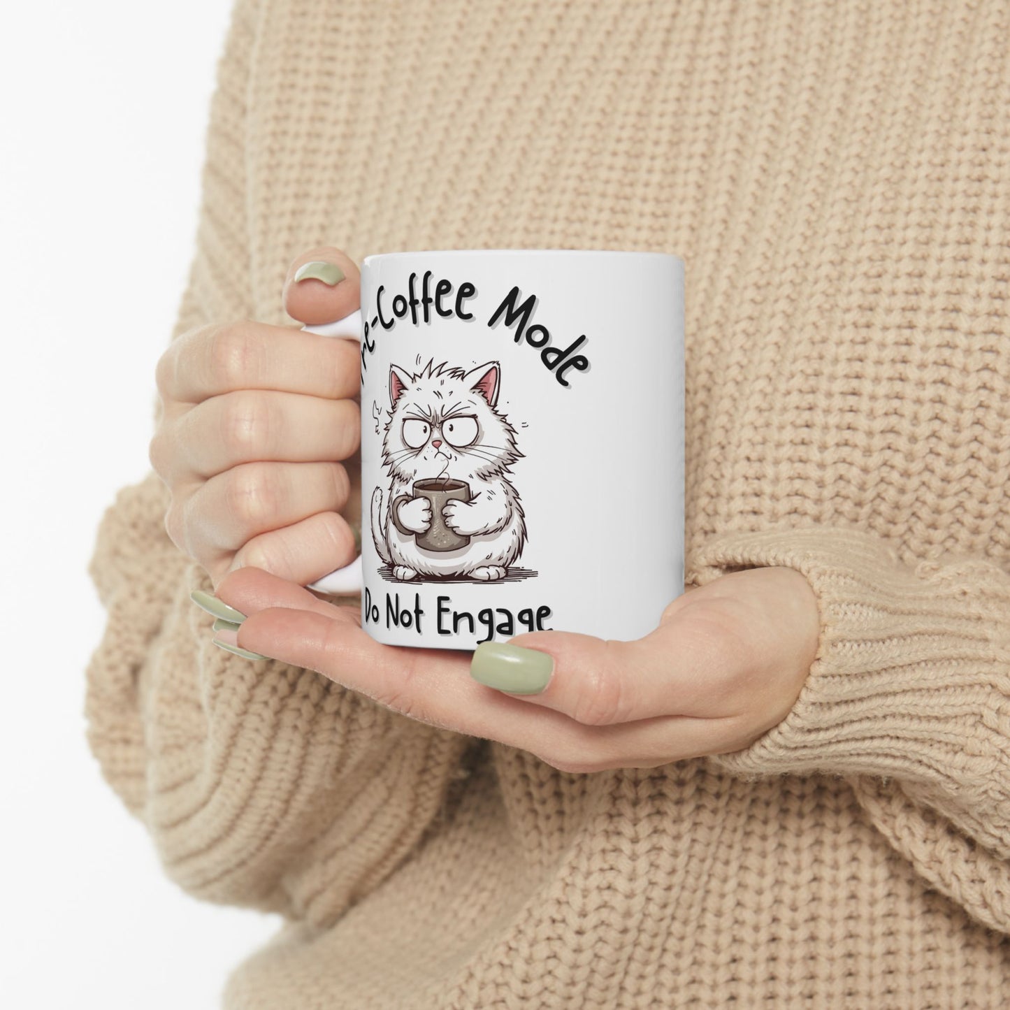 Pre-Coffee Mode Do Not Engage Sarcastic Coffee Mug - Ceramic Coffee Cup (11oz, 15oz)