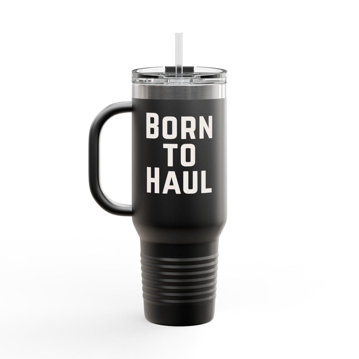 Born to Haul Trucker Tumbler with Handle – Large Insulated Travel Mug