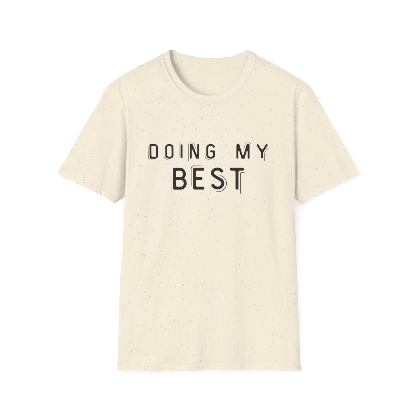 Doing My Best - Minimalist Unisex T-Shirt | Casual Motivational Tee