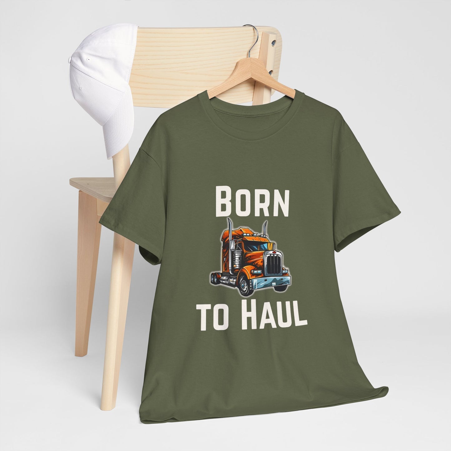 Born to Haul Trucker T-Shirt Truck Driver Graphic Tee for Men & Road Lovers