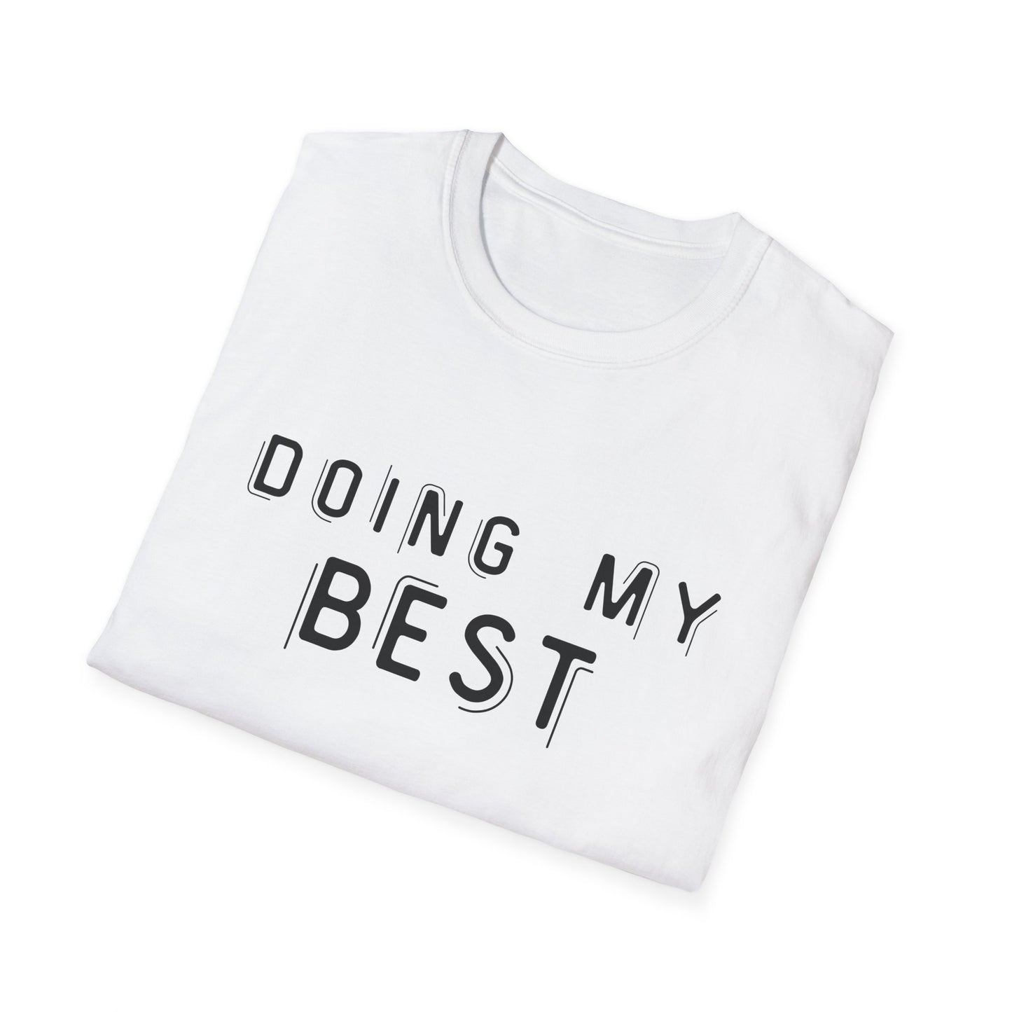 Doing My Best - Minimalist Unisex T-Shirt | Casual Motivational Tee