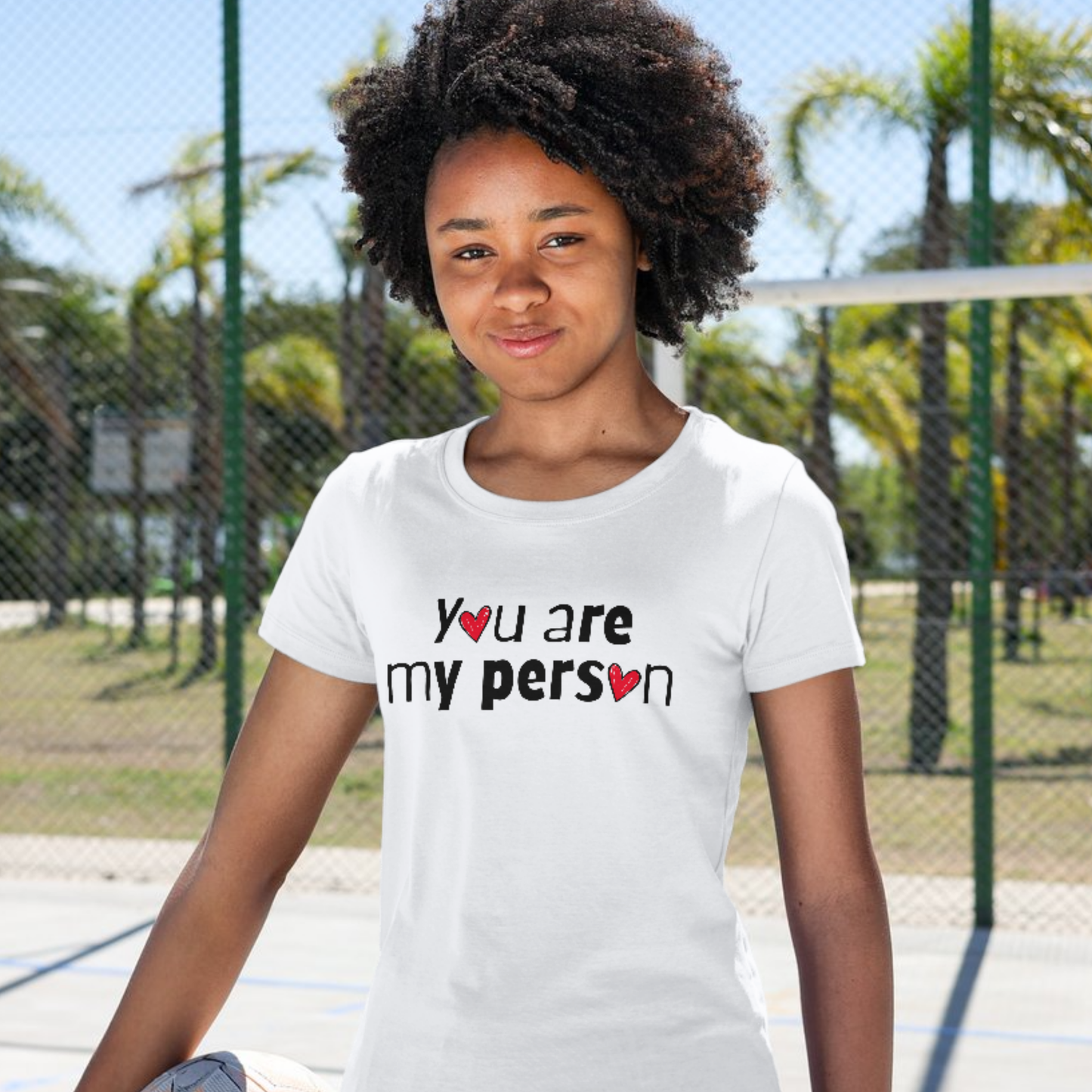 You Are My Person Valentine Love T-Shirt