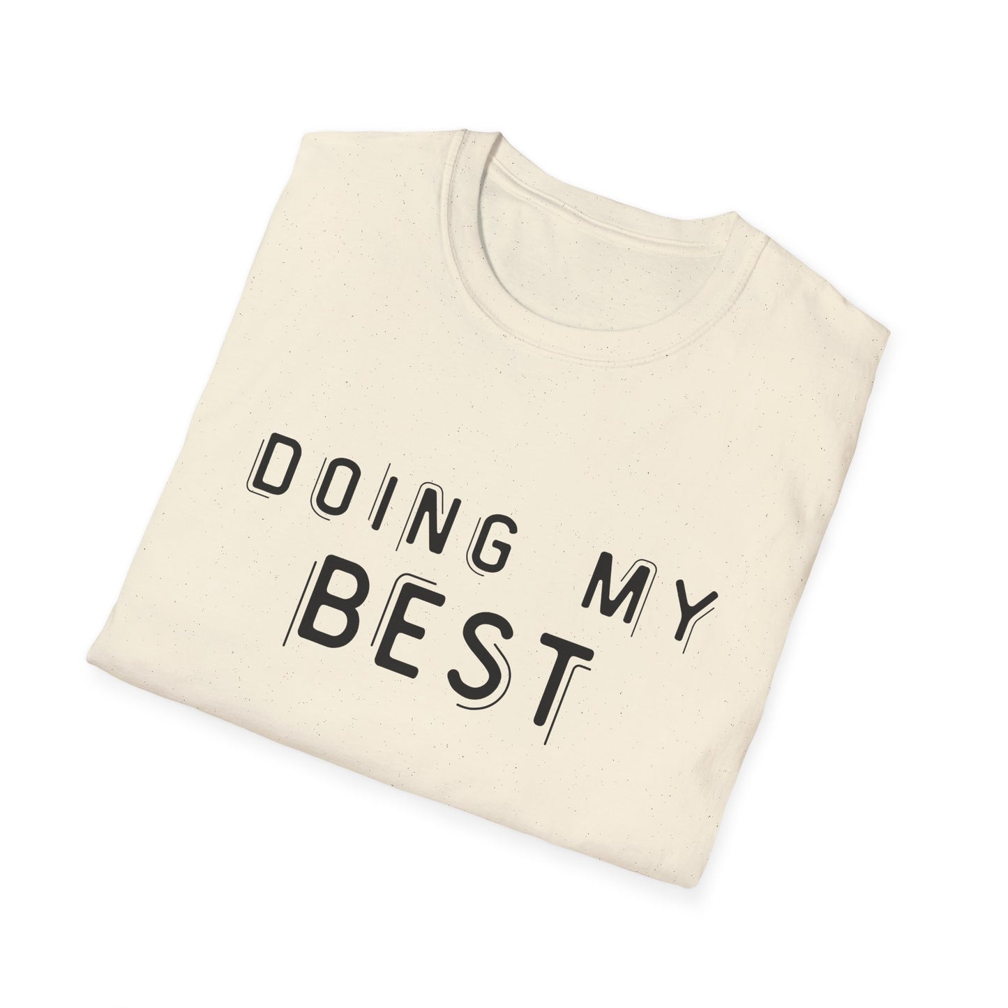 Doing My Best - Minimalist Unisex T-Shirt | Casual Motivational Tee