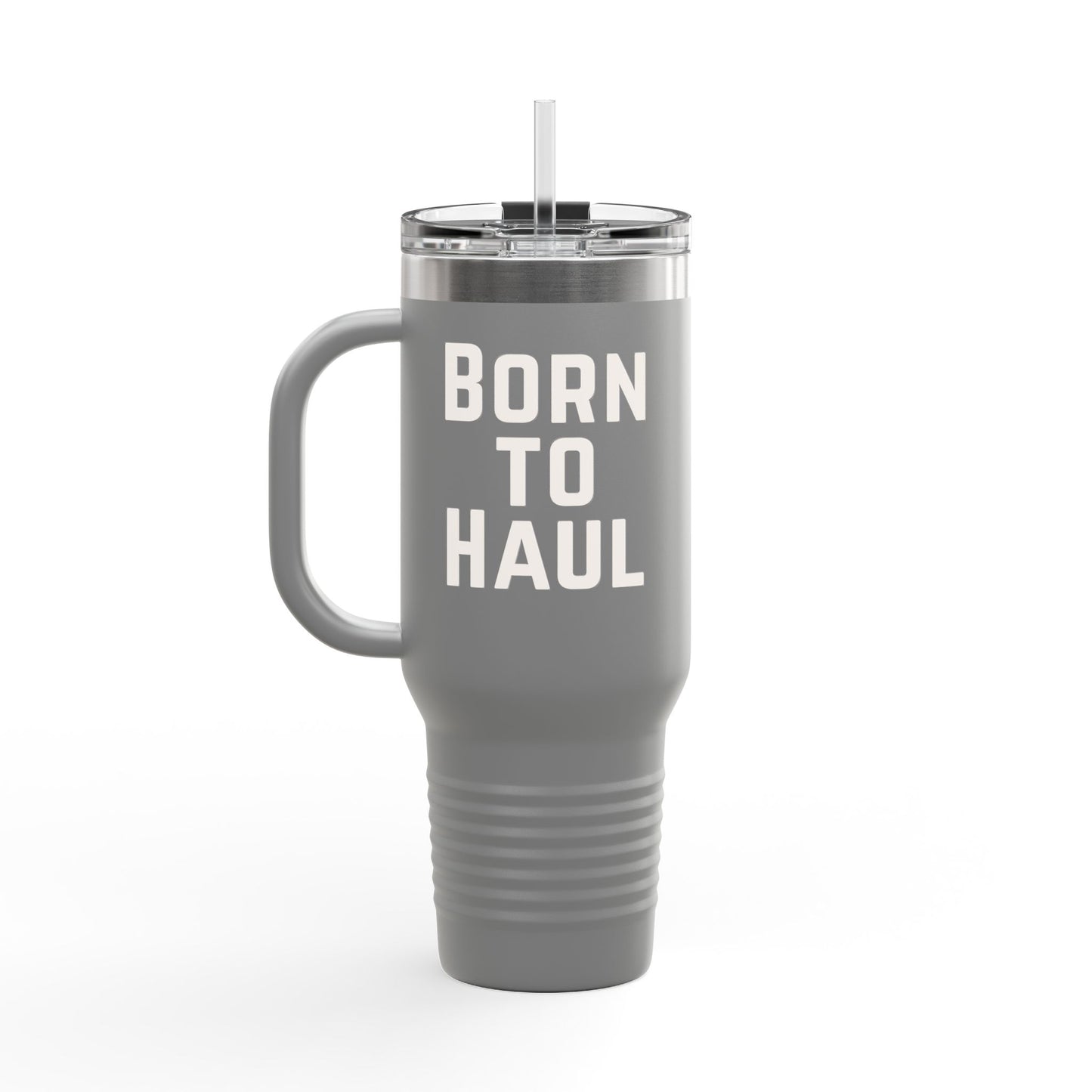 Born to Haul Trucker Tumbler with Handle – Large Insulated Travel Mug