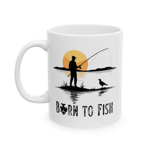 Born to Fish Fishing Mug – Angler Sunset Coffee Cup (11oz & 15oz)