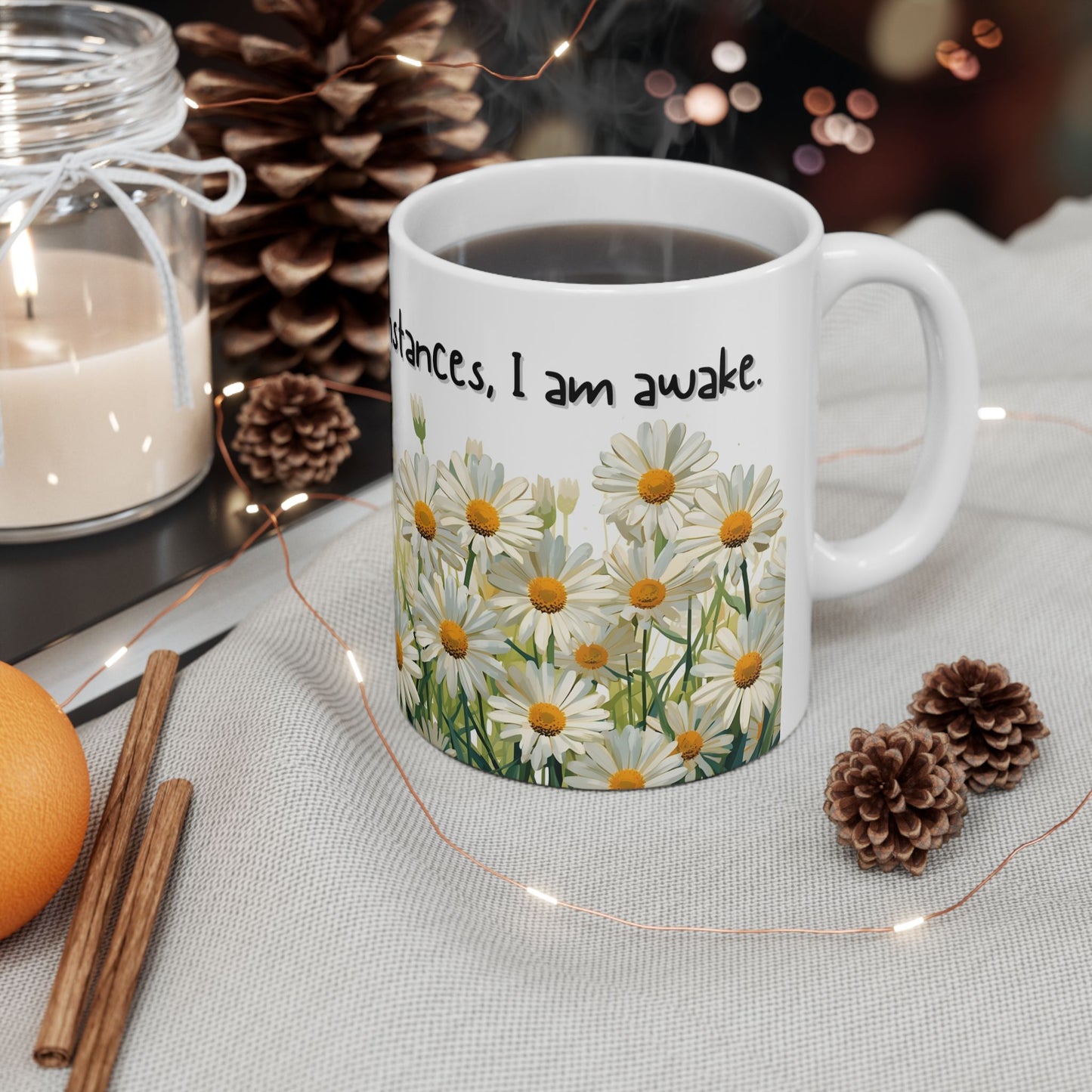 Due to Unfortunate Circumstances I Am Awake Sarcastic Mug – Ceramic Coffee Cup (11oz,)